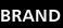 BRAND